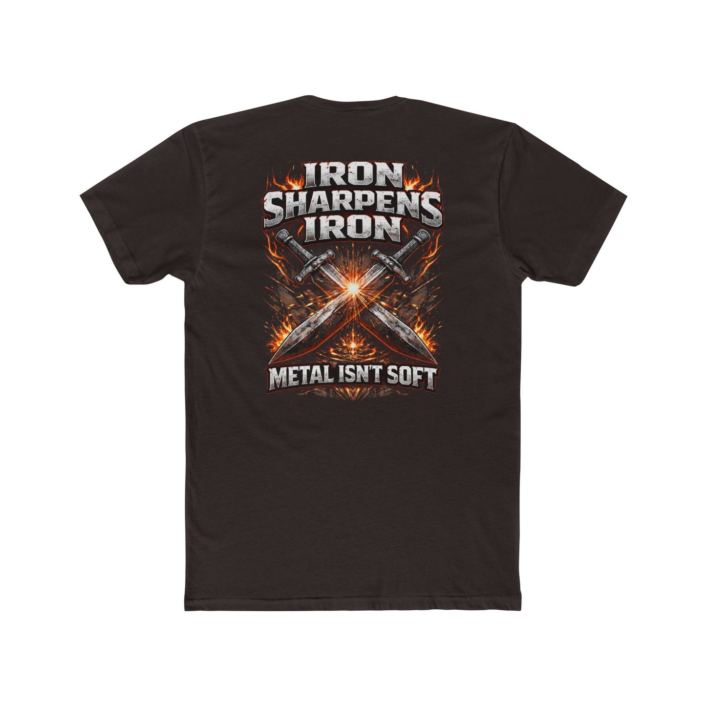Iron Sharpens Iron T-Shirt – 'Metal Isn’t Soft' Heavy Metal Graphic Tee