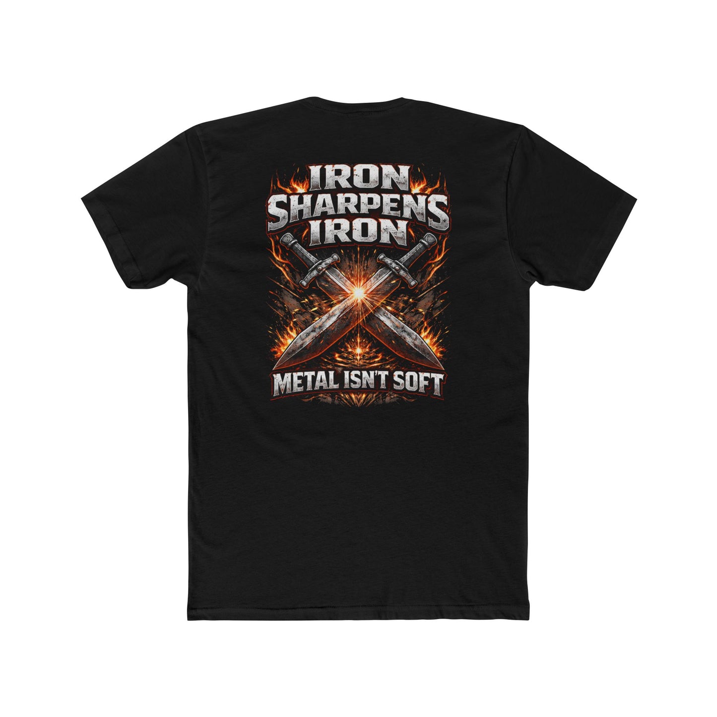 Iron Sharpens Iron T-Shirt – 'Metal Isn’t Soft' Heavy Metal Graphic Tee