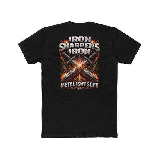 Iron Sharpens Iron T-Shirt – 'Metal Isn’t Soft' Heavy Metal Graphic Tee
